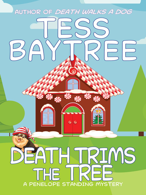 Title details for Death Trims the Tree by Tess Baytree - Available